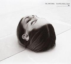 Trouble Will Find Me