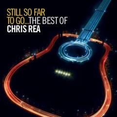 Still So Far to Go: The Best of Chris Rea