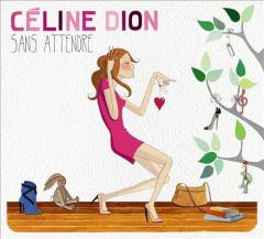 Sans Attendre
