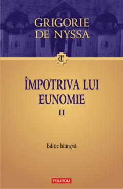 Impotriva lui Eunomie. Volumul II