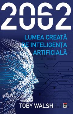 2062. Lumea creata de inteligenta artificiala