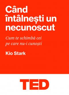 Cand intalnesti un necunoscut