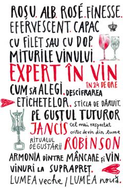 Expert in vin in 24 de ore