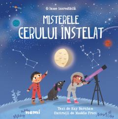 Misterele cerului instelat