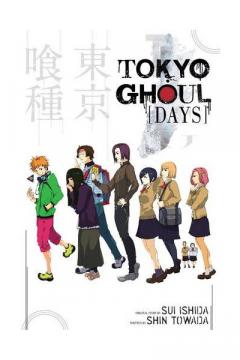Tokyo Ghoul: Days