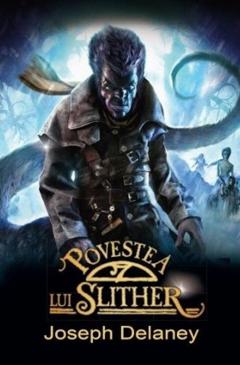 Povestea lui Slither