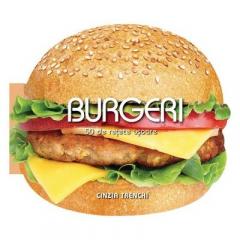 Burgeri - 50 de retete usoare