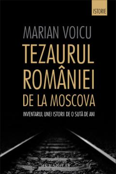 Tezaurul Romaniei de la Moscova