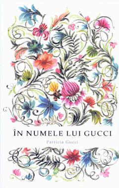 In numele lui Gucci