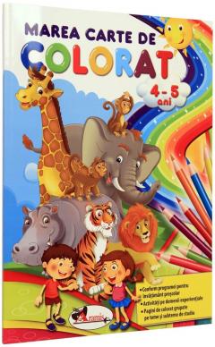Marea carte de colorat 4-5 ani