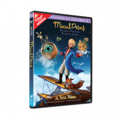 Micul Print - Sezonul 1, Volumul 3 / Le Petit Prince