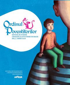 Ordinul Povestitorilor Nr. 4/2016