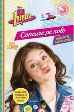Soy Luna. Concurs pe role