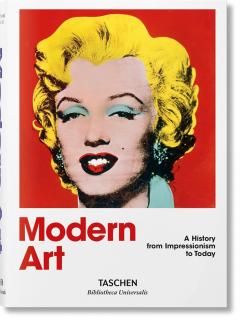 Modern Art 1870-2000. A History from Impressionism to Today