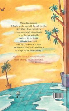 Crocodilul si girafa - o familie absolut obisnuita