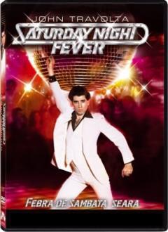 Febra de sambata seara / Saturday Night Fever