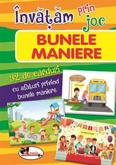 Invatam prin joc. Bunele maniere