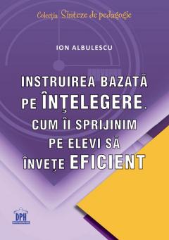 Instruirea bazata pe intelegere