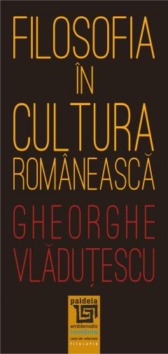 Filosofia in cultura romaneasca