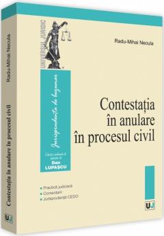 Contestatia in anulare in procesul civil