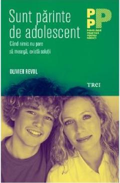 Sunt parinte de adolescent