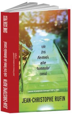 Cele trei femei ale domnului consul