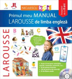 Primul meu manual Larousse de limba engleza
