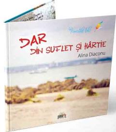 Dar din suflet si hartie