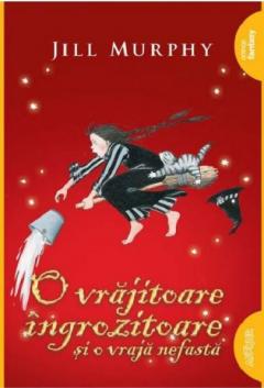 O vrajitoare ingrozitoare si o vraja nefasta