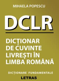Dictionar de cuvinte livresti in limba romana