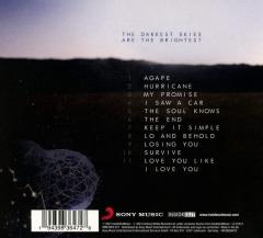 The Darkest Skies Are The Brightest