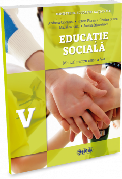 Educatie sociala. Manual pentru clasa a V-a