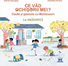 Ce vad ochisorii mei? Cauta si gaseste cu Montessori