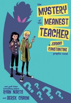 Mystery of the Meanest Teacher