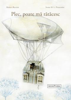 Plec, poate ma ratacesc