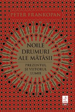 Noile drumuri ale matasii