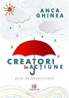 Creatori in actiune