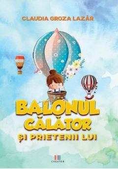 Balonul calator si prietenii lui 