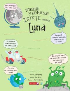 Intrebari si raspunsuri istete despre luna