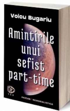 Amintirile unui sefist part-time