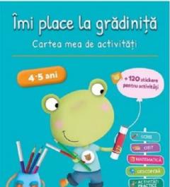 Imi place la gradinita