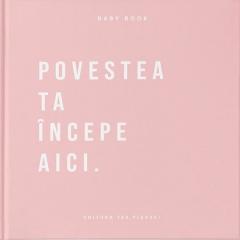 Baby Book - Povestea ta incepe aici