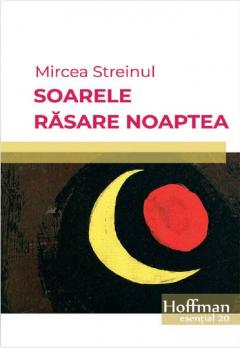 Soarele rasare noaptea
