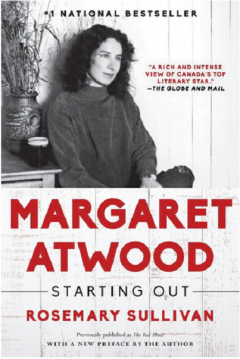 Margaret Atwood: Starting Out