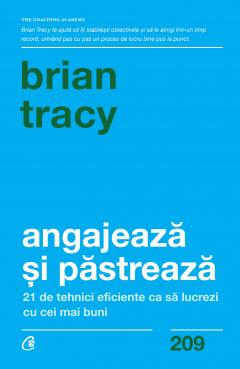 Angajeaza si pastreaza