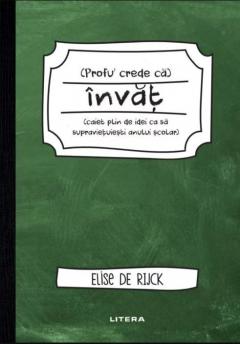 Profu' crede ca invat