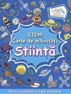 STEM: Stiinta - Carte de activitati