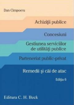 Achizitii publice. Concesiuni. Gestiunea serviciilor de utilitati publice