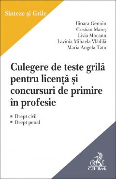 Culegere cu teste grila pentru licenta si concursuri de primire in profesie