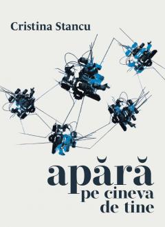 Apara pe cineva de tine